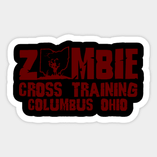 Zombie Cross Training Columbus Ohio Maroon Sticker